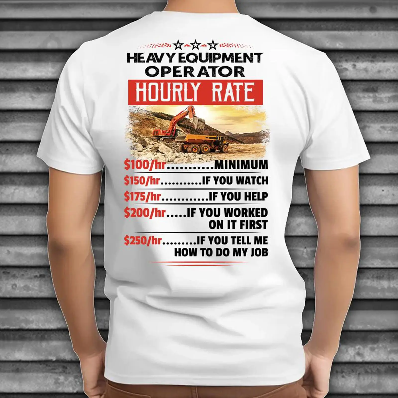 Heavy Equipment Jobs - Camiseta divertida sarcástica con tarifa por